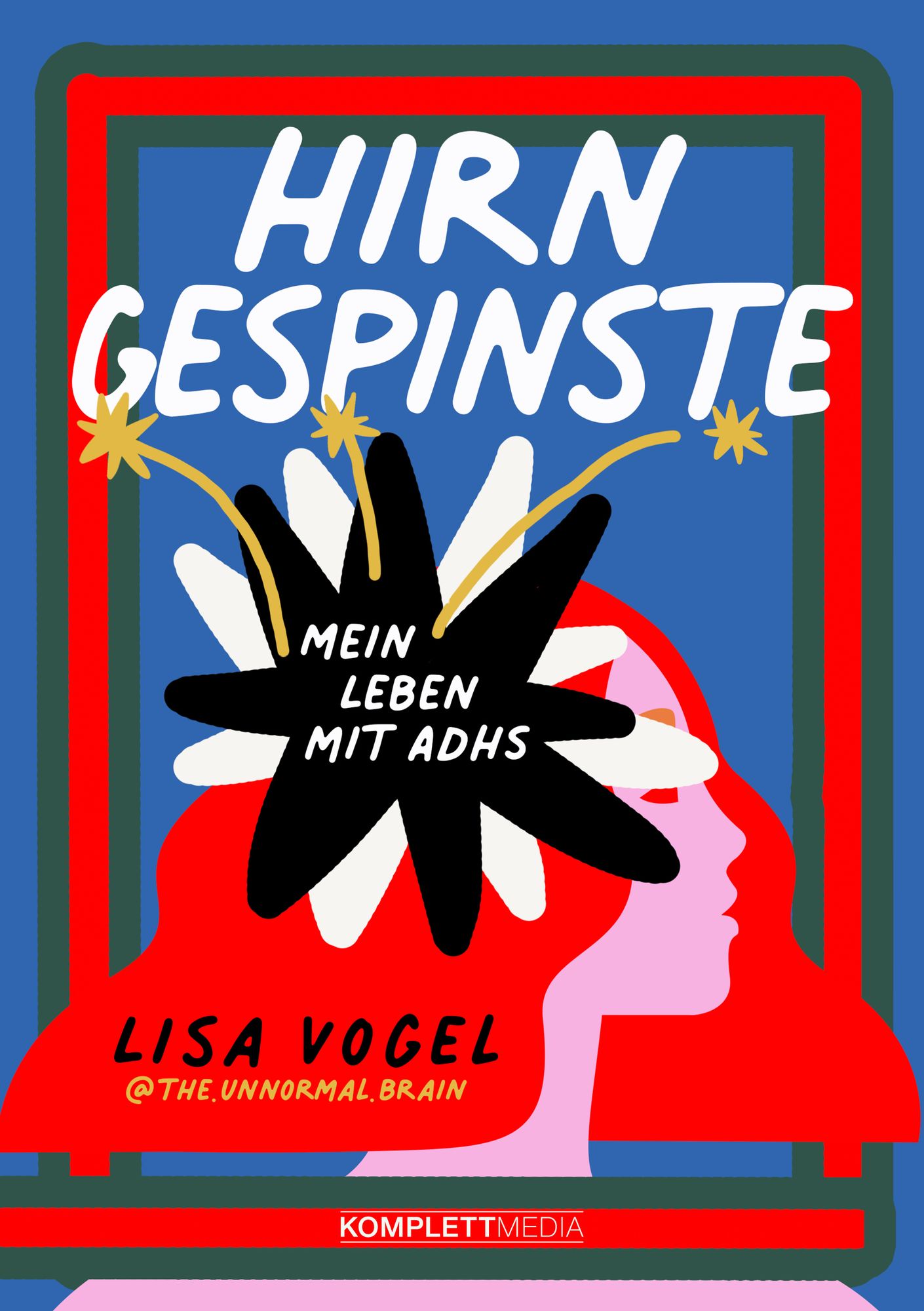 hirngespinste taschenbuch lisa vogel | ADHS Leben