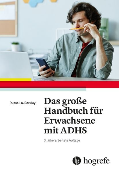 das grosse handbuch fuer erwachsene mit adhs taschenbuch russel a barkley | ADHS Leben