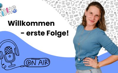 1.1 Wilkommen bei ADHS on AIR!