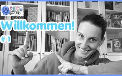 1.1 Willkommen bei ADHS on AIR!